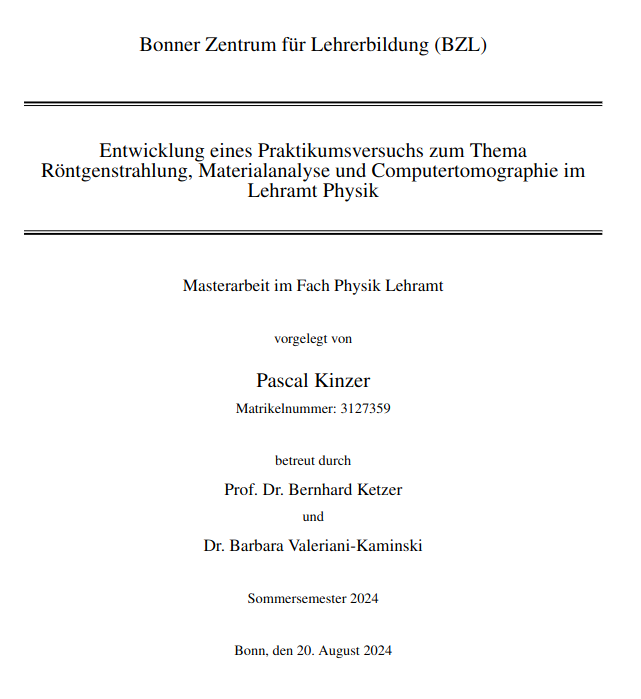 Entwicklung eines Praktikumsversuchs zum Thema Röntgenstrahlung, Materialanalyse und Computertomographie im Lehramt Physik